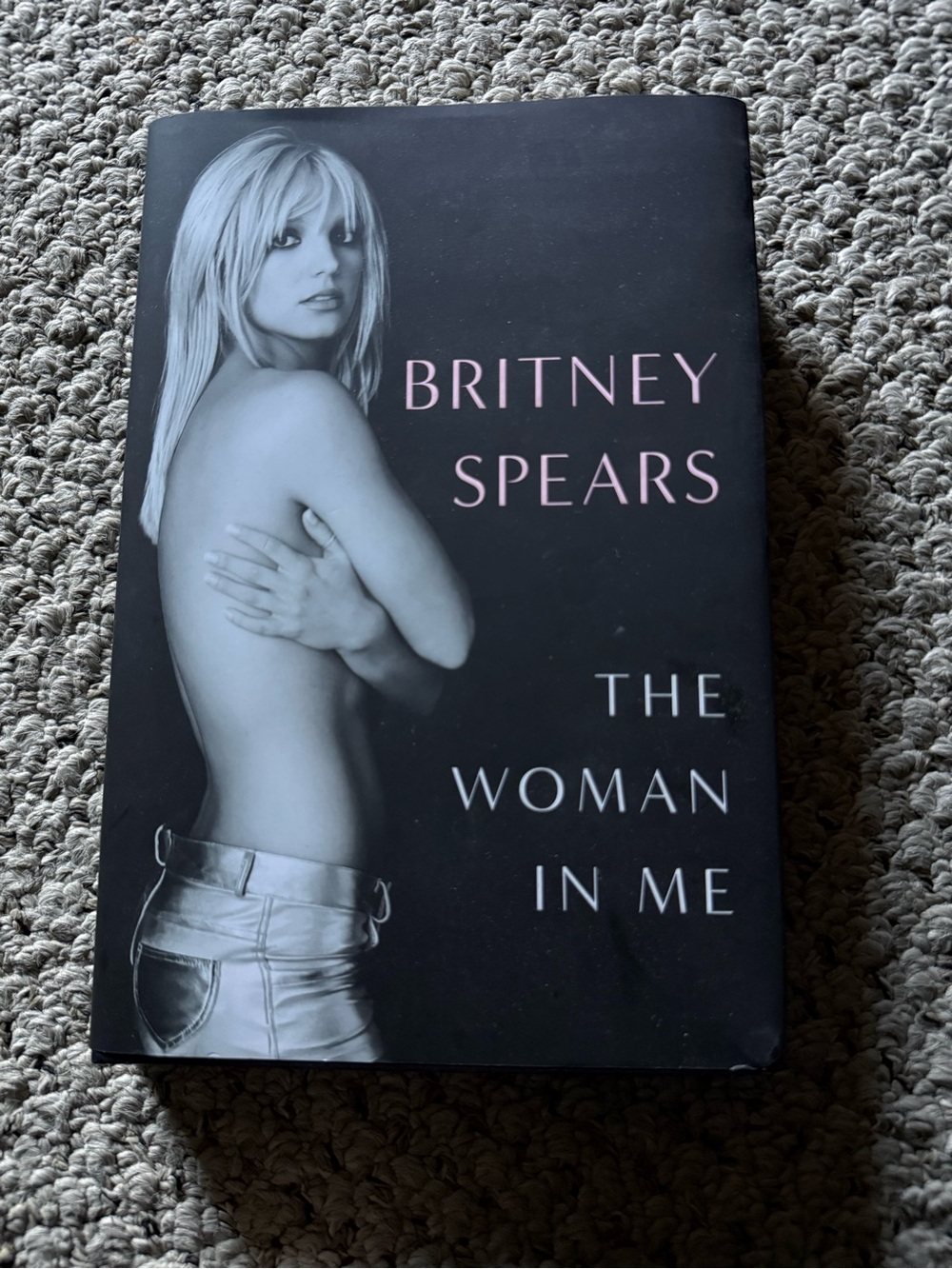 Britney Spears - The Woman in Me Hardcover Memoir